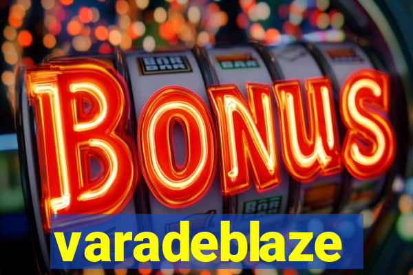varadeblaze