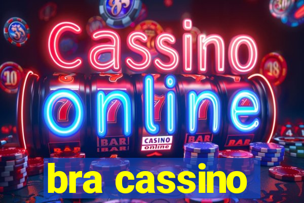 bra cassino