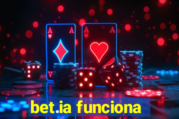 bet.ia funciona