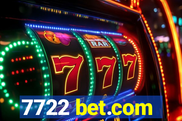 7722 bet.com