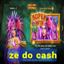 ze do cash