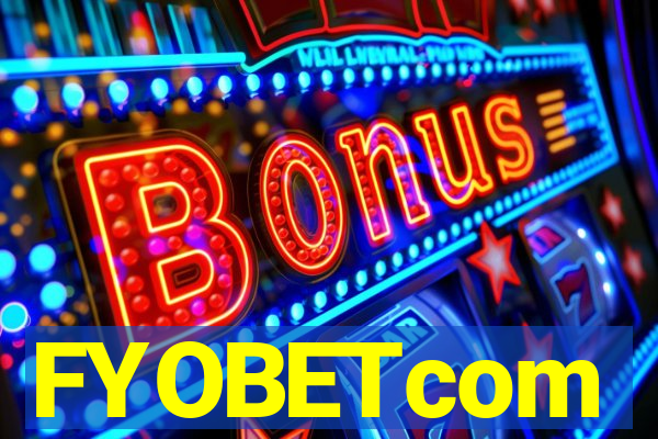 FYOBETcom