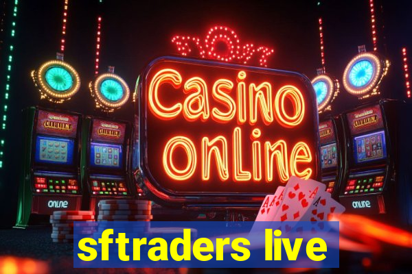 sftraders live