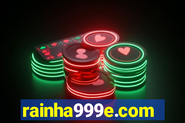 rainha999e.com