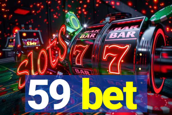 59 bet