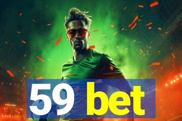 59 bet