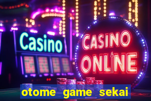otome game sekai wa mob ni kibishii sekai desu dublado