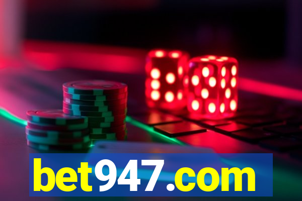 bet947.com