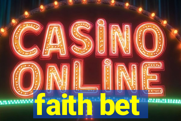 faith bet
