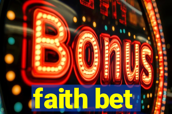faith bet