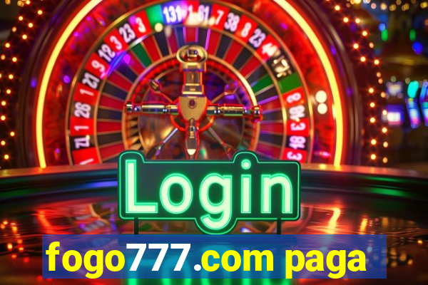 fogo777.com paga