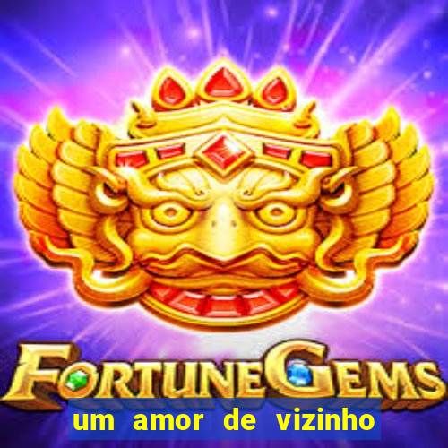 um amor de vizinho karen santos pdf