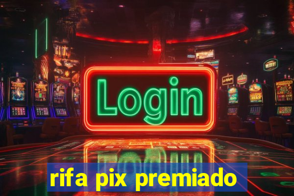 rifa pix premiado