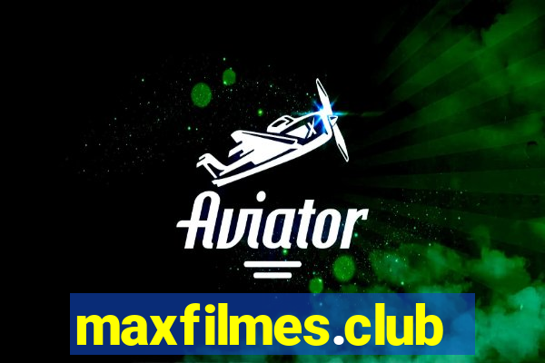 maxfilmes.club