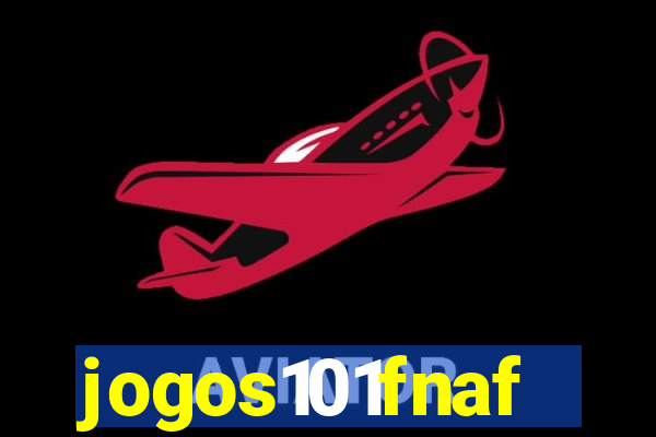 jogos101fnaf
