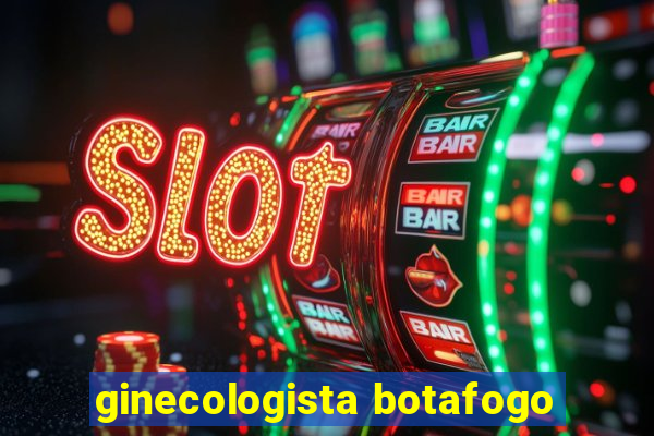 ginecologista botafogo