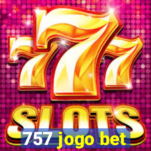 757 jogo bet