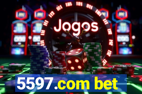 5597.com bet