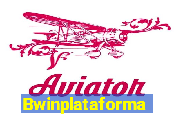 Bwinplataforma