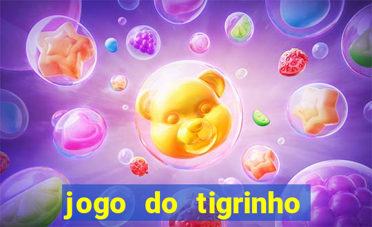 jogo do tigrinho de 2 reais
