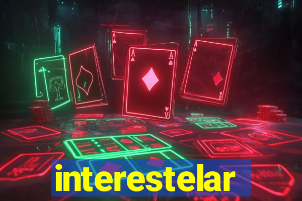 interestelar completo legendado