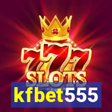 kfbet555