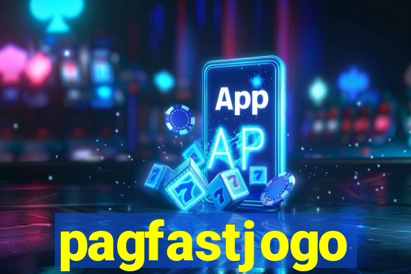pagfastjogo