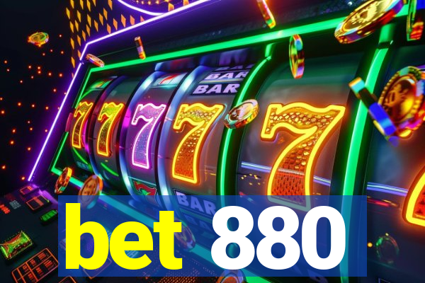 bet 880