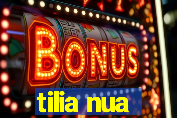 tilia nua