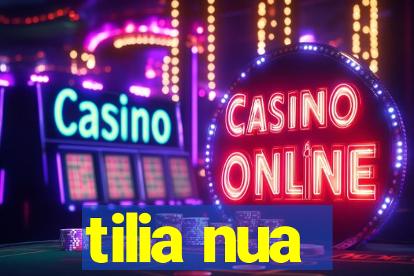 tilia nua