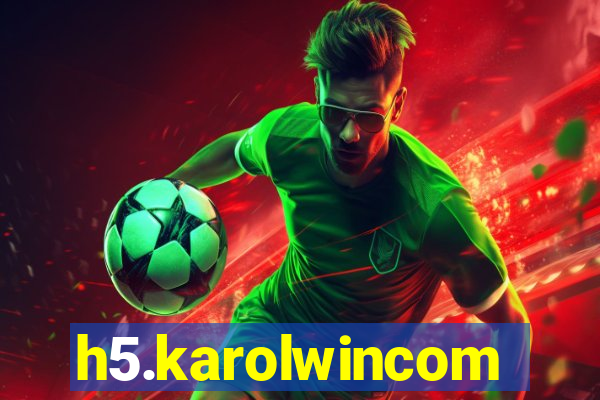 h5.karolwincom
