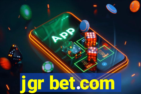 jgr bet.com
