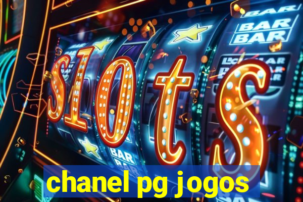 chanel pg jogos