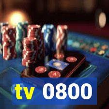 tv 0800