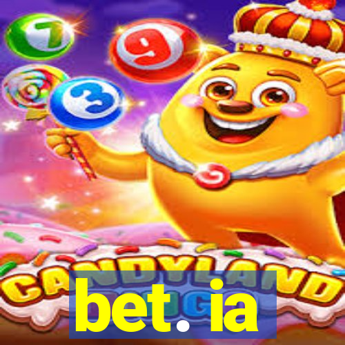 bet. ia