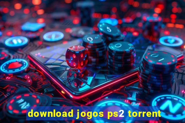 download jogos ps2 torrent