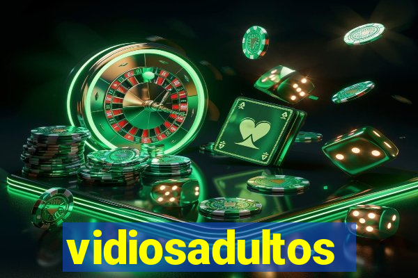 vidiosadultos