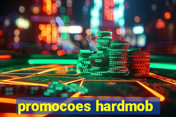 promocoes hardmob