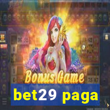 bet29 paga