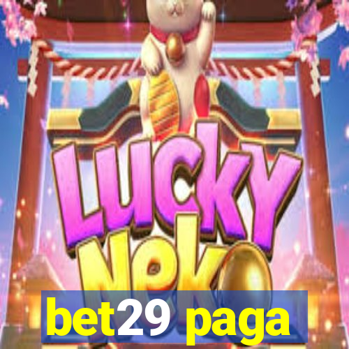 bet29 paga