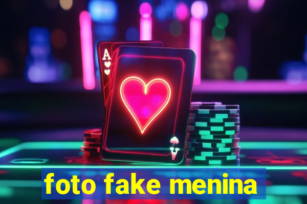foto fake menina