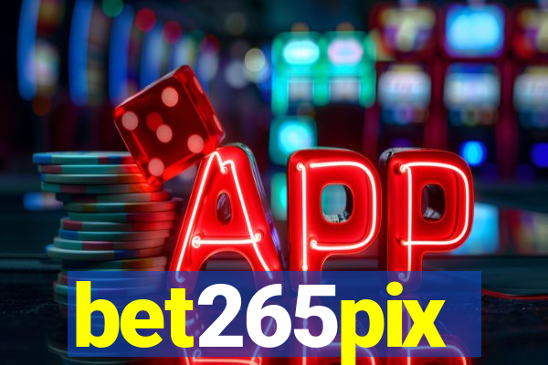 bet265pix