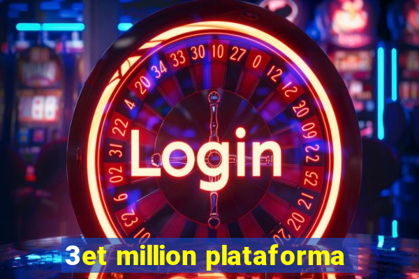 3et million plataforma