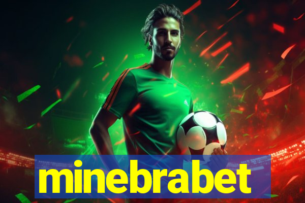 minebrabet