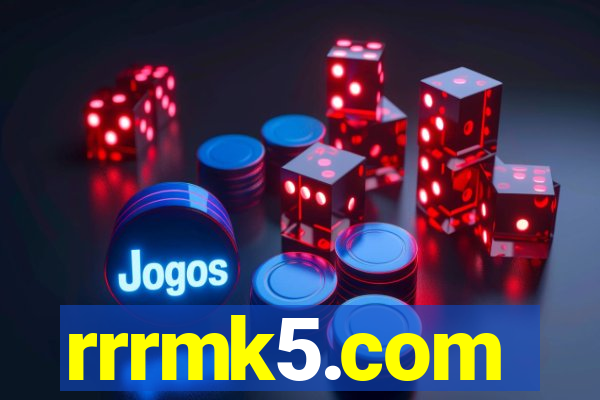 rrrmk5.com