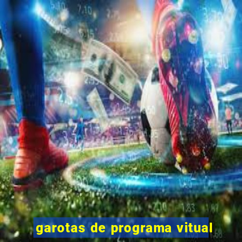 garotas de programa vitual