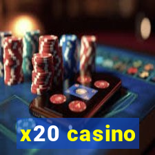x20 casino