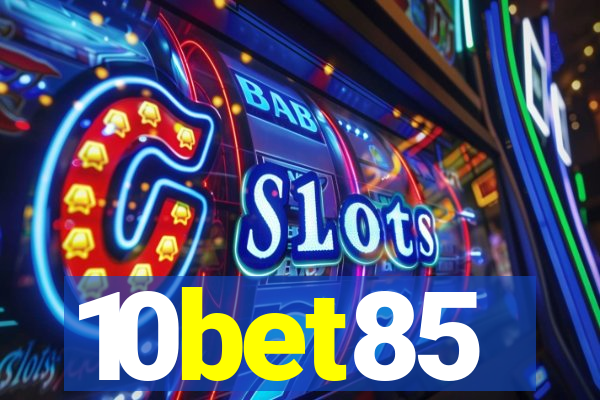 10bet85