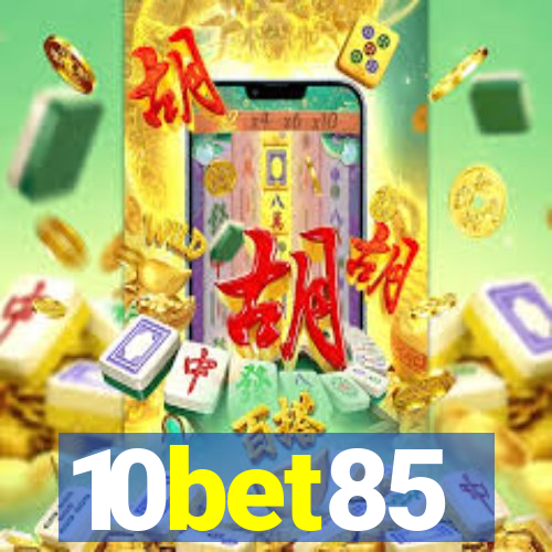 10bet85