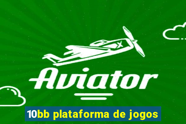 10bb plataforma de jogos